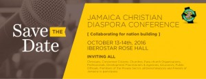 Jamaica Christian Diaspora Conference 2016- Save the Date